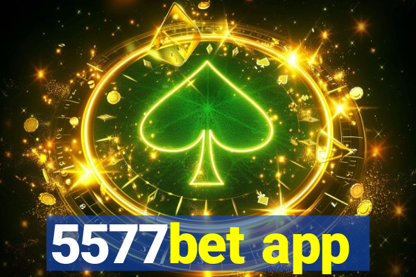 5577bet app